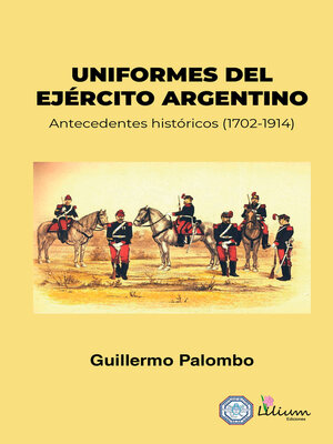 cover image of Uniformes del Ejército Argentino